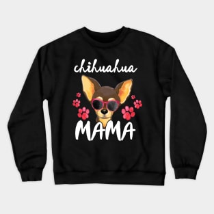 Chihuahua Mom Dog Mom Crewneck Sweatshirt